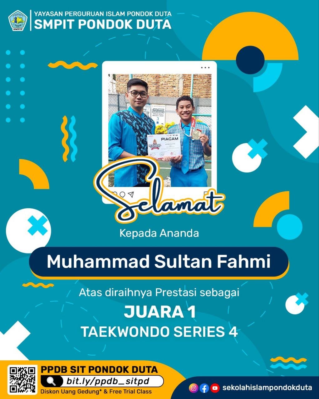 Muhammad Sultan Fahmi: Juara Pertama dalam Kejuaraan Taekwondo Series 4