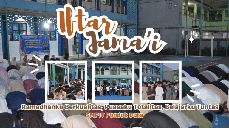 Iftar Jama’i : Kebersamaan & Kebaikan di Bulan Ramadhan