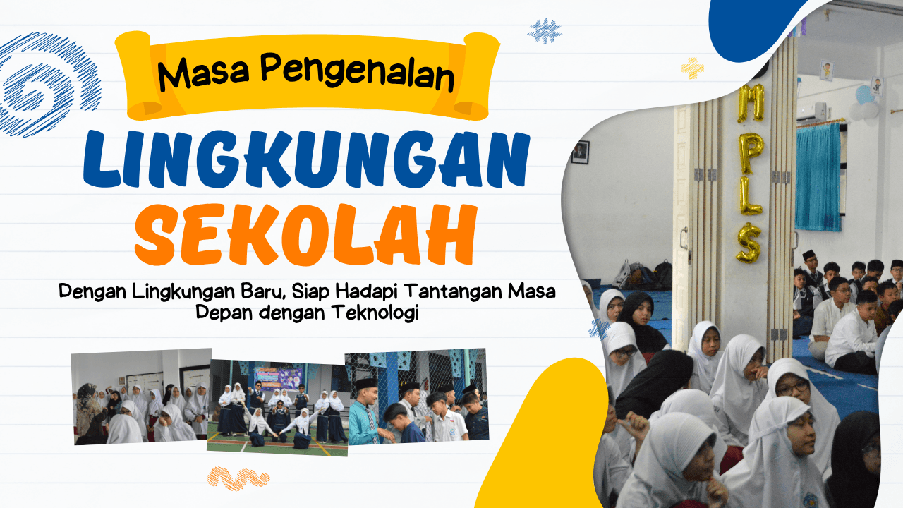 MPLS Day 1 SMPIT Pondok Duta: Lingkungan Baru, Siap Hadapi Tantangan Masa Depan dengan Teknologi