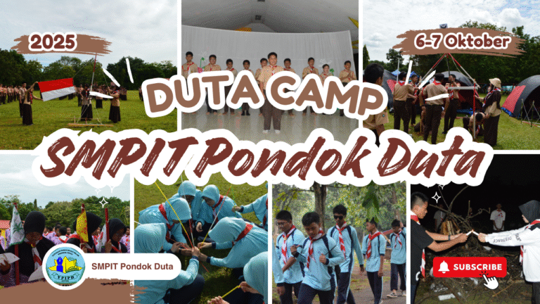 Duta Camp SMPIT Pondok Duta | Membangun Pramuka Tangguh, Mandiri, dan Berjiwa Patriot